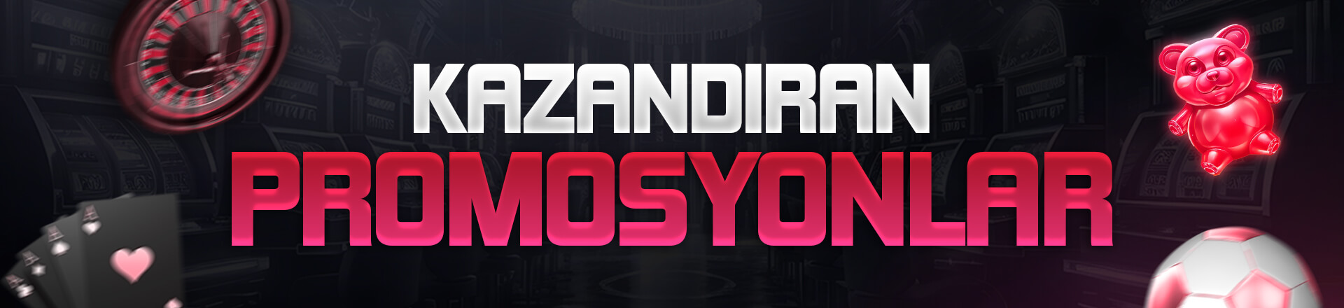 Kazandıran Promosyonlar